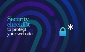 Security Checklist To Protect Your Website | Cedar Software Technologies